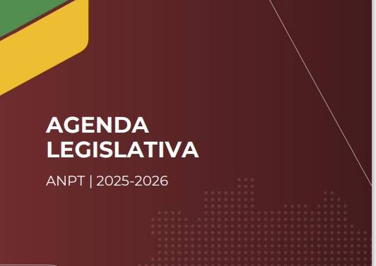 EVENTO: Agenda Legislativa 2025/2026 da ANPT será lançada na Câmara dos Deputados