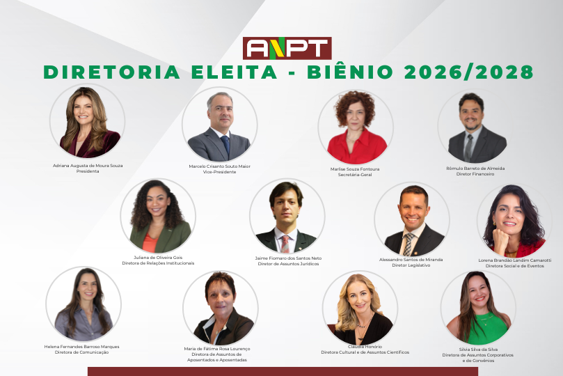 Colégio de Associados e Associadas elege nova Diretoria da ANPT para o biênio 2026/2028
