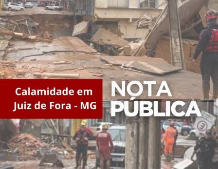 Nota Pública do MPT-MG sobre o Estado de Calamidade em Juiz de Fora após Temporais